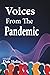 Voices From The Pandemic by Don Helin