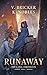 Runaway (The Lanis Chronicles #1)