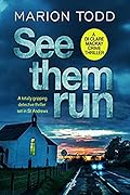 See Them Run (D.I. Clare Mackay, #1)