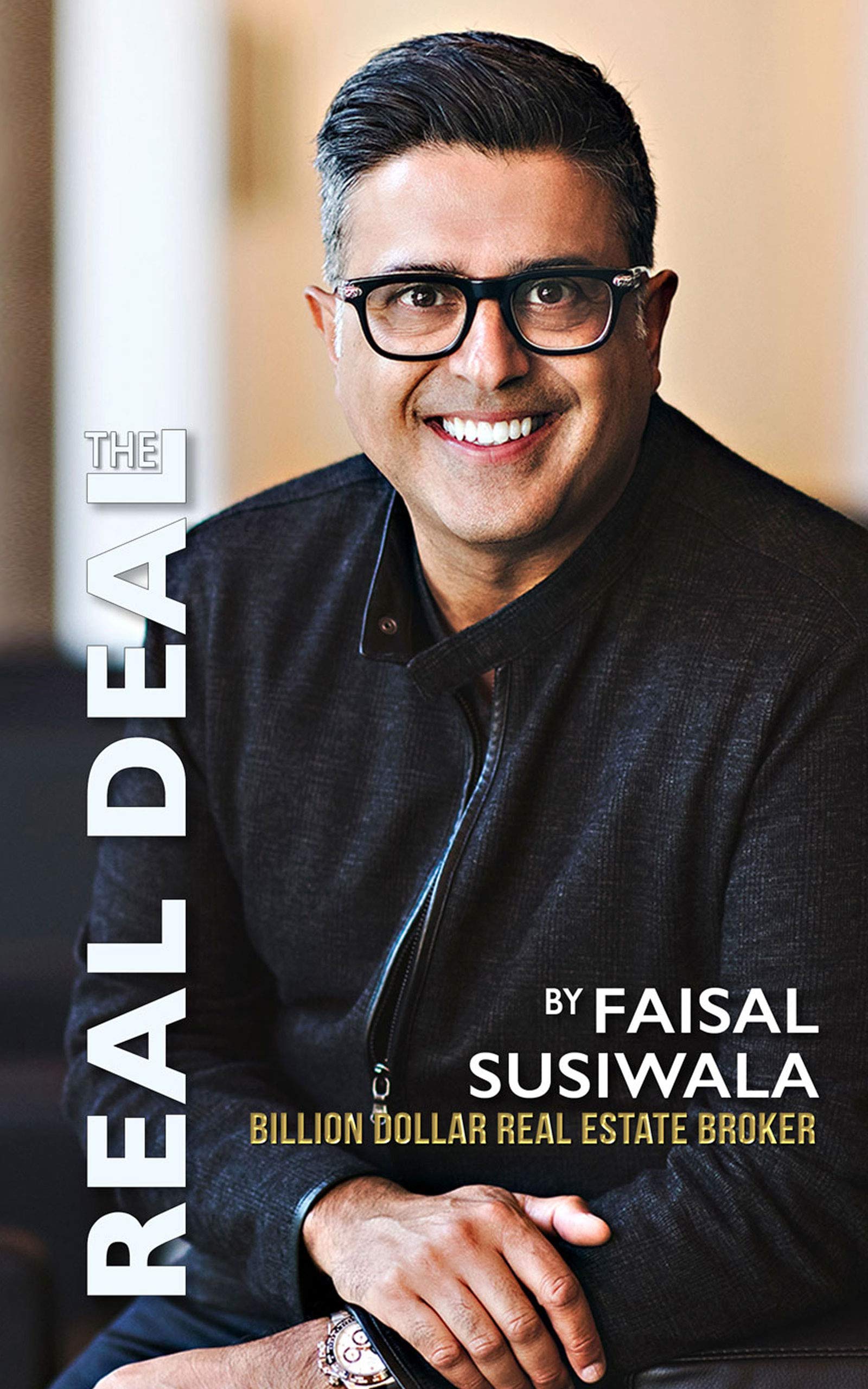 The Real Deal: Billion Dollar Real Estate Broker (Kindle Edition)