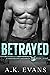 Betrayed (Cunningham Security #8)