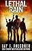 Lethal Rain (American Prepper Series)