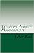 Effective Project Managemen...