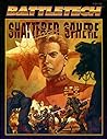 Classic Battletech: Shattered Sphere