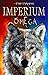 Imperium Omega (Serie Imperium Vol. 2) by Fire of Vampire