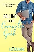 Falling for the Computer Geek