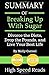 Summary of Breaking Up With Sugar: Divorce the Diets, Drop the Pounds, and Live Your Best Life