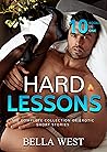 Hard Lessons: The Complete Collection of Erotic Short Stories (Erotic Collections Book 3)