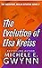 The Evolution of Elsa Kreiss (The Checkpoint, Berlin Detective, #2)