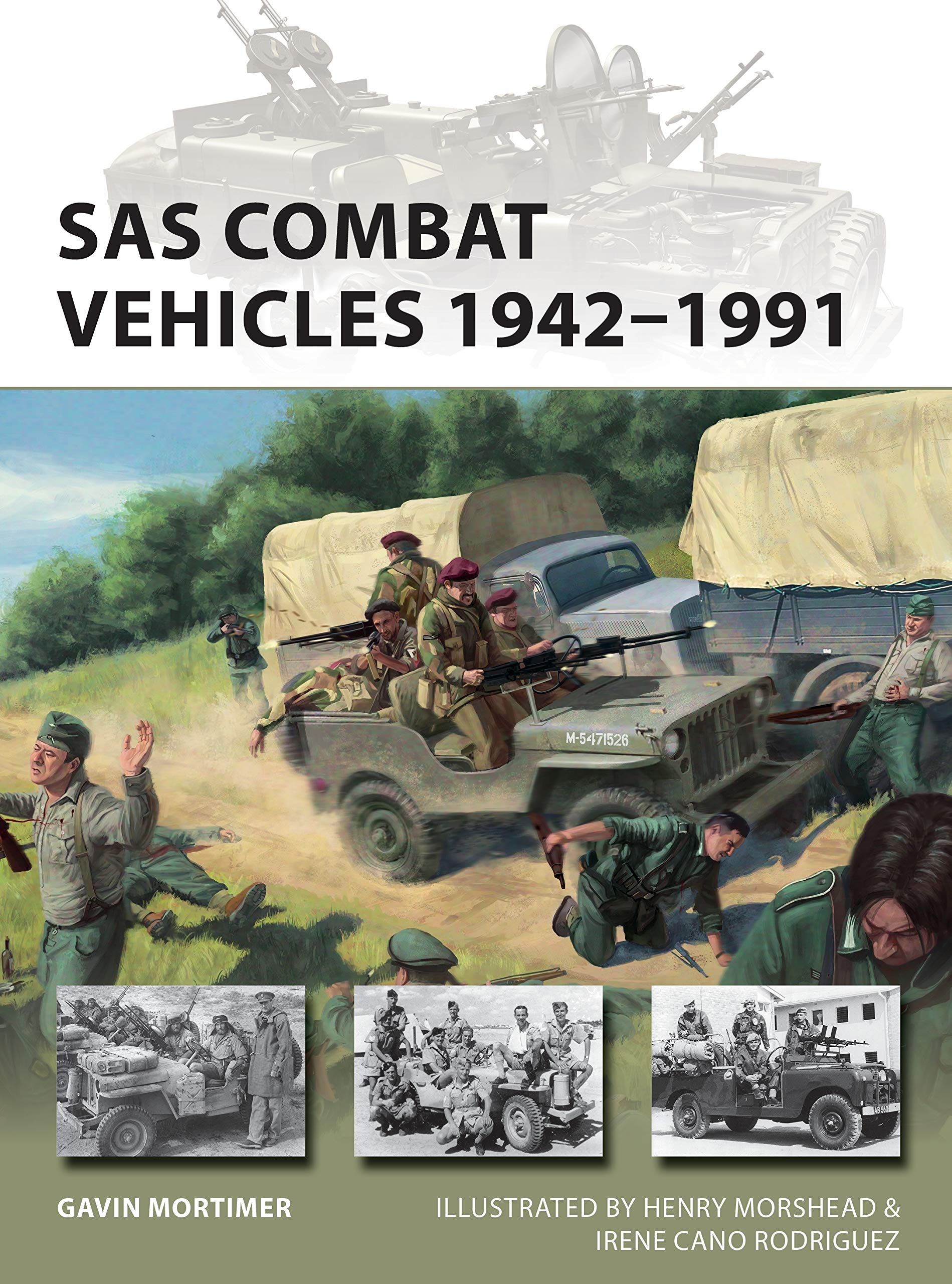 SAS Combat Vehicles 1942–91 (Osprey New Vanguard #295)