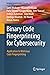 Binary Code Fingerprinting for Cybersecurity: Application to Malicious Code Fingerprinting (Advances in Information Security Book 78)