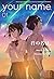 Your Name Vol. 01 by Ranmaru Kotone