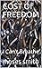 COST Of FREEDOM: I Can't Br...