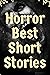 Horror Best Short Stories by John D. Adam
