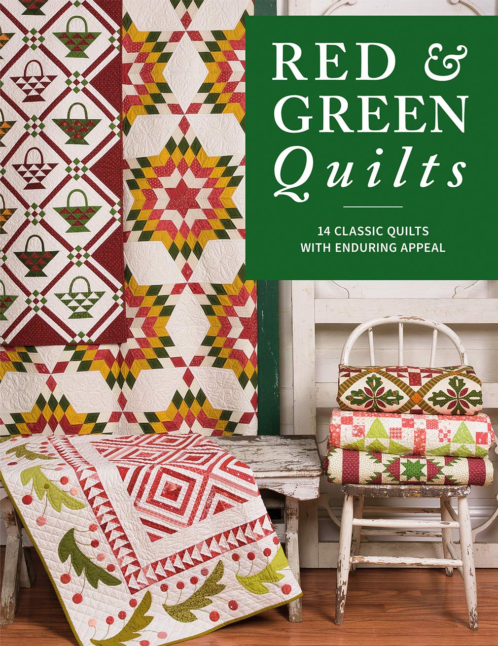Red & Green Quilts: 14 Classic Quilts with Enduring Appeal (Paperback)