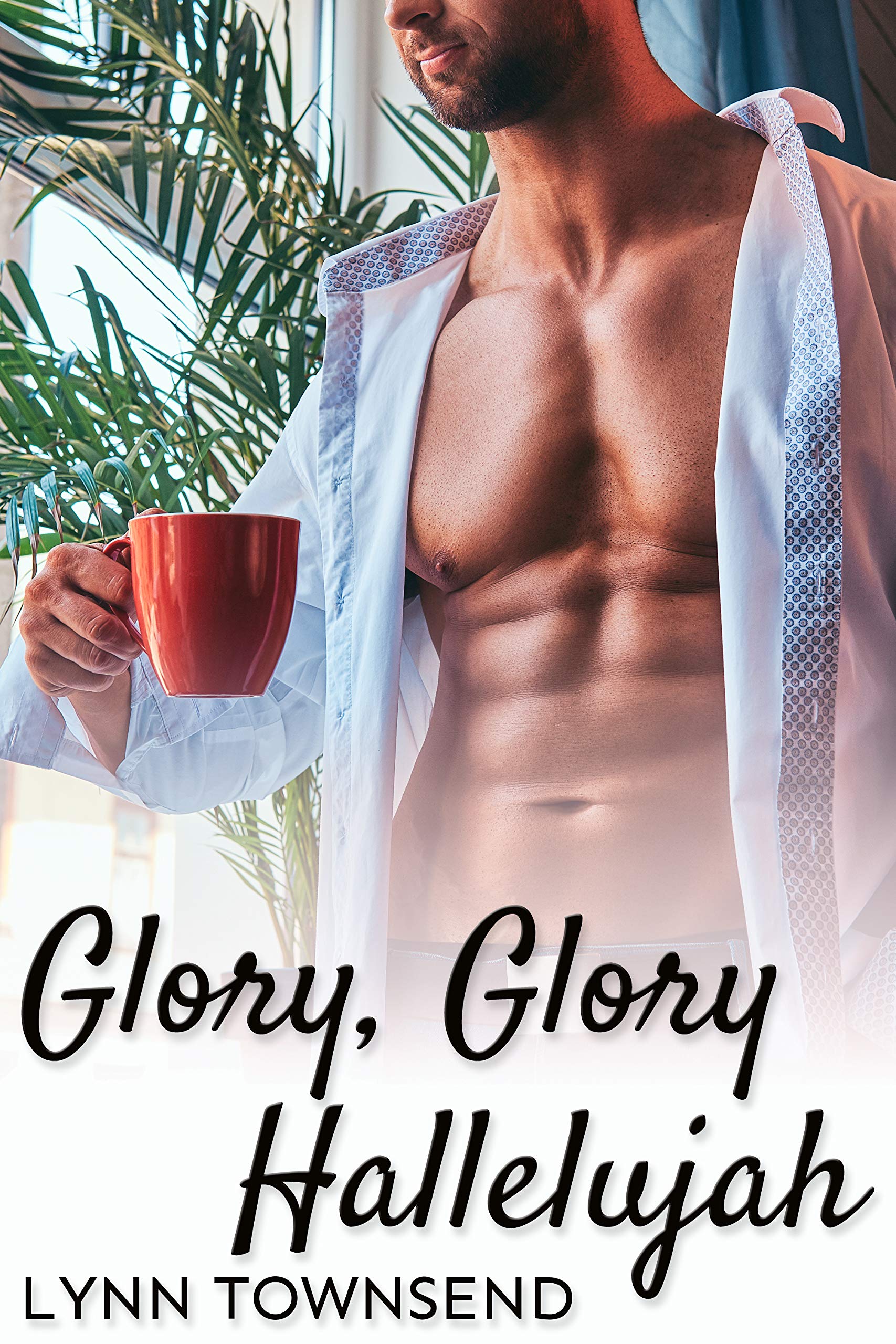 Glory, Glory Hallelujah (Kindle Edition)