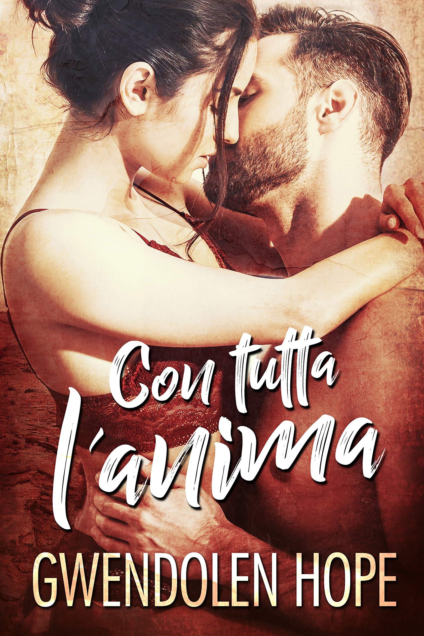 Con tutta l'anima (Italian Edition)