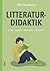Litteraturdidaktik