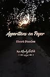 Apparitions on Paper: Short Stories Apparitions on Paper: Short Stories
