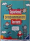 Spielend Programmieren lernen