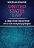 United States Law by Neil Egan-Ronayne