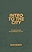 Intro to the City: 150 Obse...