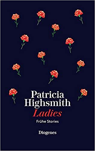 Ladies: Frühe Stories (Hardcover)