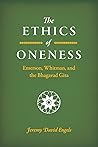 The Ethics of Oneness: Emerson, Whitman, and the Bhagavad Gita