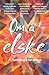 Om å elske by Ingvar Ambjørnsen