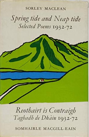 Reothairt is Contraigh: Taghadh de Dhàin, 1932-72 = Spring tide and Neap tide: Selected Poems, 1932-72 (Hardcover)