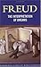 The Interpretation of Dreams (Classics of World Literature)