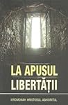 La apusul libertatii (Romanian Edition) La apusul libertatii (Romanian Edition)