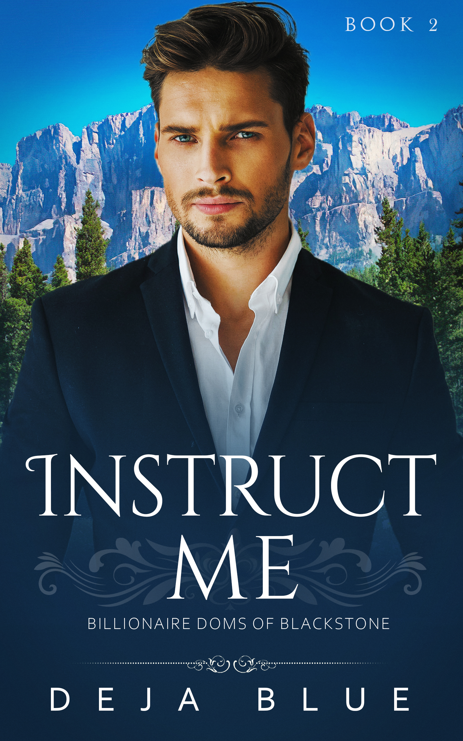 Instruct Me: Billionaire Doms of Blackstone (#2)