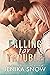 Falling for Trouble by Jenika Snow
