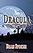 DRACULA: UNABRIDGED AND ANNOTATED ORIGINAL CLASSIC