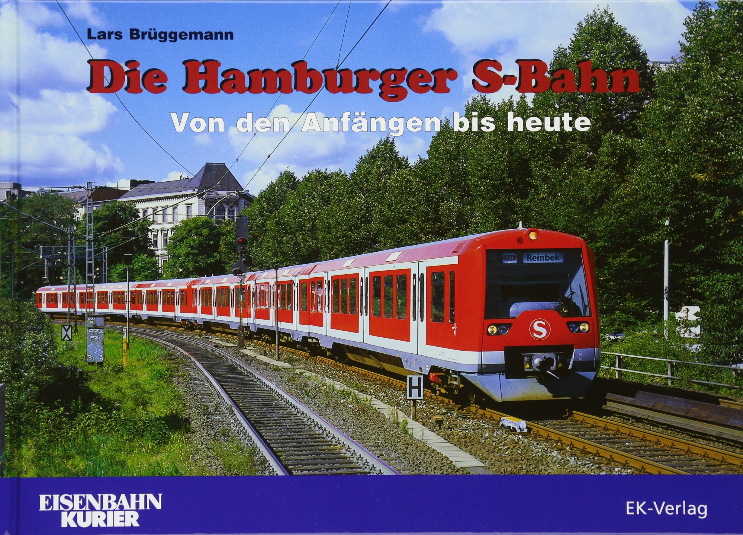 Die Hamburger S-Bahn (Hardcover)