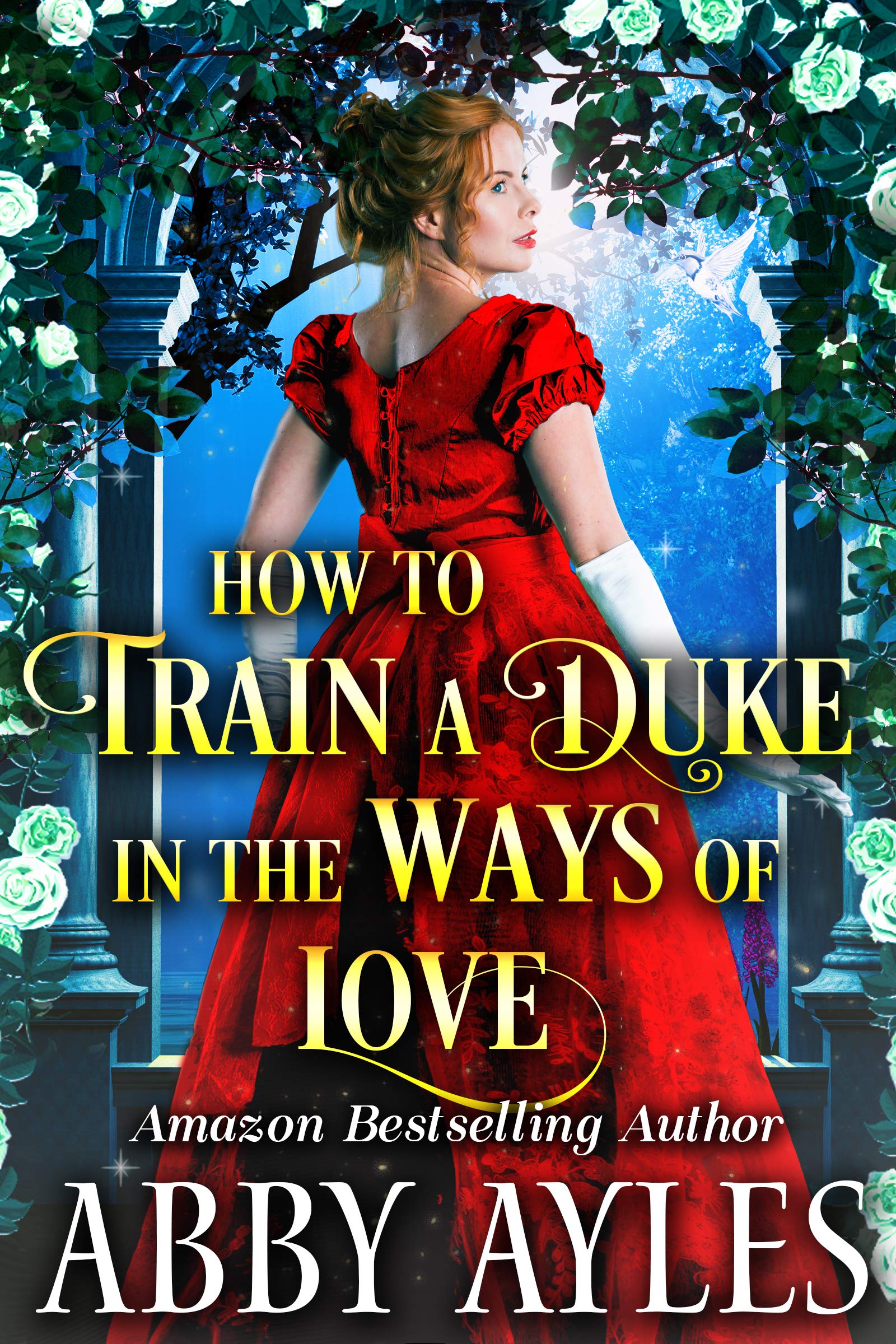 How to Train a Duke in the Ways of Love (Kindle Edition)