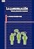 La comunicación: Lengua, cognición y sociedad (Lingüística nº 27)