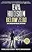 Below Zero by Eva Hudson
