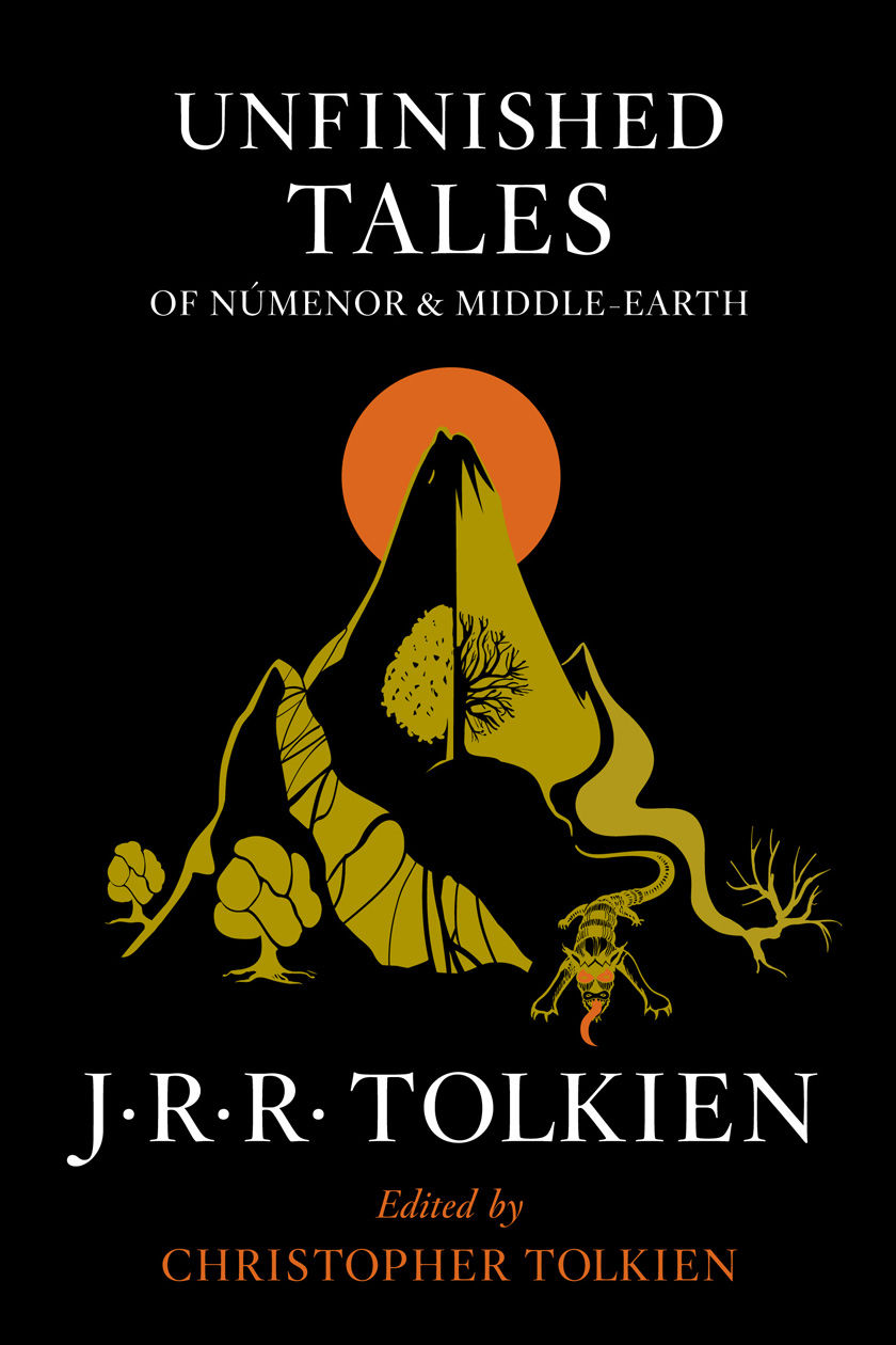 Unfinished Tales of Númenor and Middle-Earth