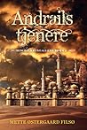 Andrails tjenere by Mette Østergaard Filsø