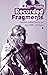 Recorded Fragments: Twelve ...