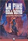 La fine dell'uomo by Giuseppe Menconi
