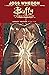 Buffy the Vampire Slayer Legacy Edition Book Five