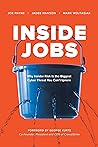 Inside Jobs: Why Insider Risk Is the Biggest Cyber Threat You Can't Ignore