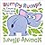 Bumpy Rumps: Jungle Animals (A giggly, tactile experience!): Count from one to ten