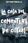 La casa del cementiri de cotxes by Arturo Padilla de Juan