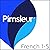 Pimsleur French Levels 1-5:...