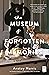 The Museum of Forgotten Mem...