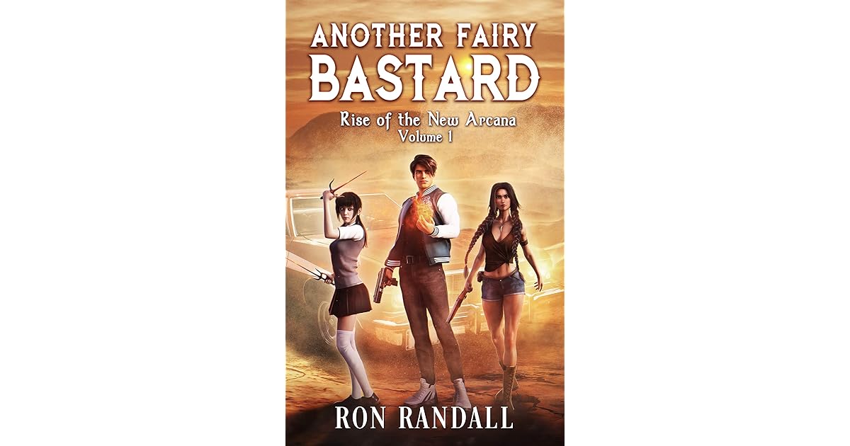 Book giveaway for Another Fairy Bastard (Rise of the New Arcana, 1) by